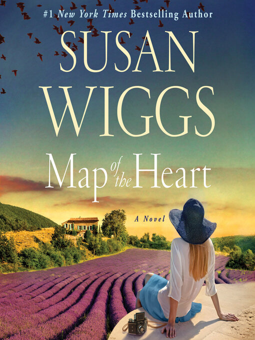 Title details for Map of the Heart by Susan Wiggs - Available
